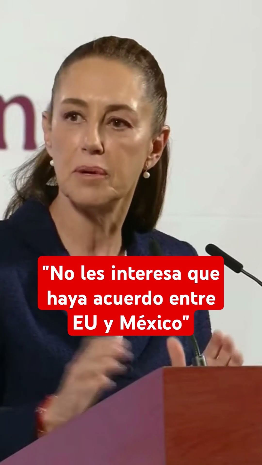 La presidenta está optimista sobre los aranceles de EU