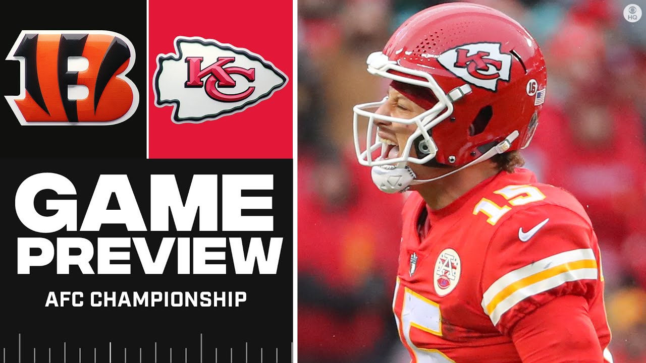 Chiefs vs. Bengals AFC Championship Game Predictions and Preview