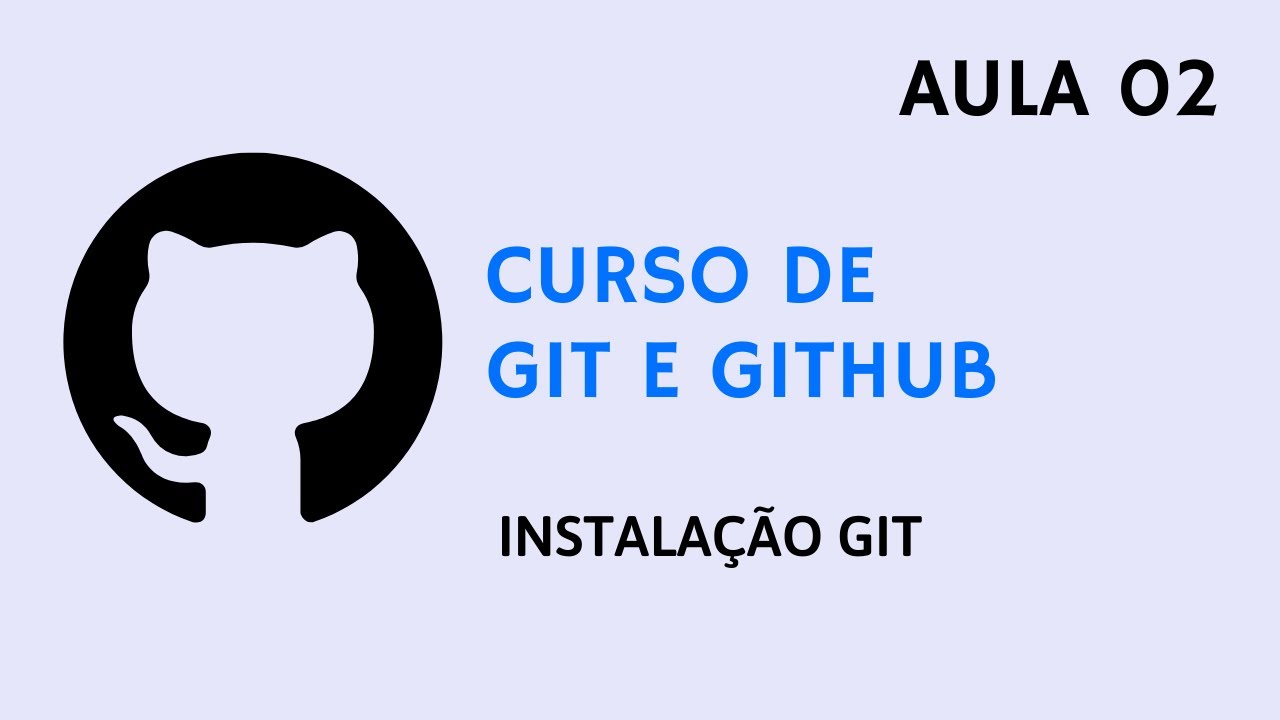 Curso de Git e GitHub #2 Instalação Git - YouTube