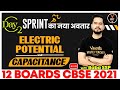 Electric Potential and Capacitance Class 12 One Shot | 12th Board Exam 2021 | Sprint Avatar Day 2