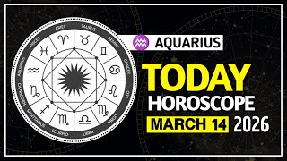AQUARIUS ♒ Horoscope for MARCH 14, 2026 – Love, Career & Money Predictions ✨”