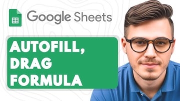How to Autofill, Drag Formula in Google Sheets [2025 Guide]