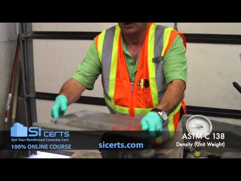 ACI Density Test: ASTM C138 Density - Unit Weight (Newer Version Available, Click Top Right Corner)