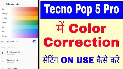 Tecno Pop 5 pro me color correction setting on/off kaise kare। tecno Pop 5 pro color correction use