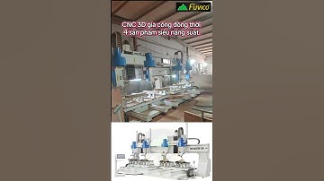CNC 3D 5 trục - Gia công đồng thời 4 sản phẩm P5 / Duy Hậu- Đại Phúc Vinh CNC #cnc #machine #fuvico