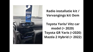 Toyota Yaris Cross 2022 2023 Inbouwkit Voor Uitvoering Zonder Af Fabriek Radio