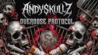 Overdose Protocol