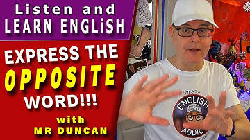 What is an ANTOMYN? Learn how to express opposite things in English. #mrduncanenglish