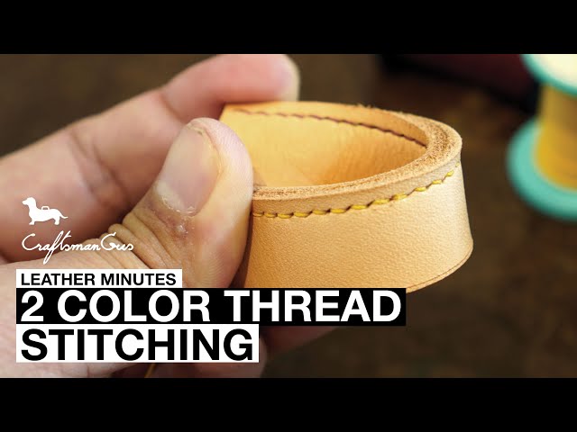 Leather Minutes ep12: Two Color Thread Stitch - YouTube