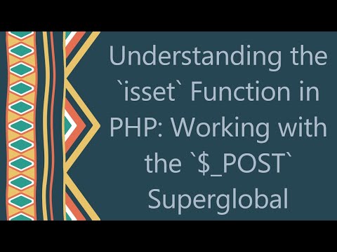 Understanding the `isset`