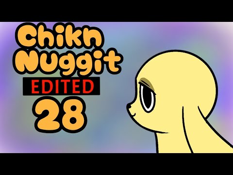 Chikn Nuggit EDITED Compilation 28 #chiknnuggit