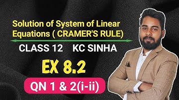 Solution of System of Linear Equations (Cramer