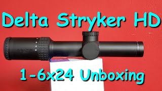 DELTA Stryker HD 1-6x24 DSMR Mrad - Unboxing