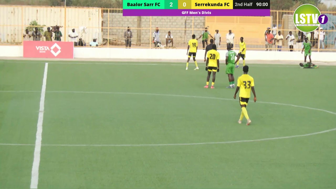 GFF Men's Division 2: Baalor Sarr FC Vs Serrekunda FC