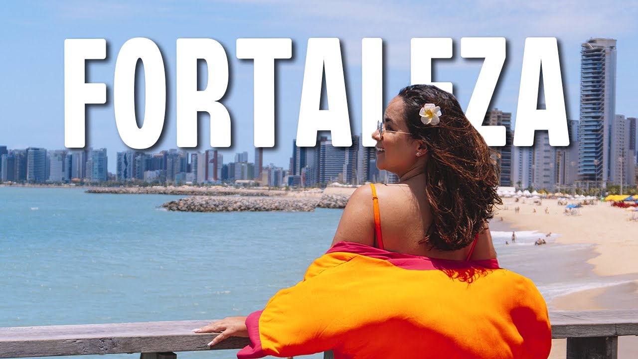 O que fazer em Fortaleza Ceará: um roteiro além do óbvio
