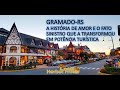 Gramado-RS: A história de amor e o fato sinistro que tornou-a potência turística