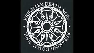 V. Dodsambient~ Brighter Death Now