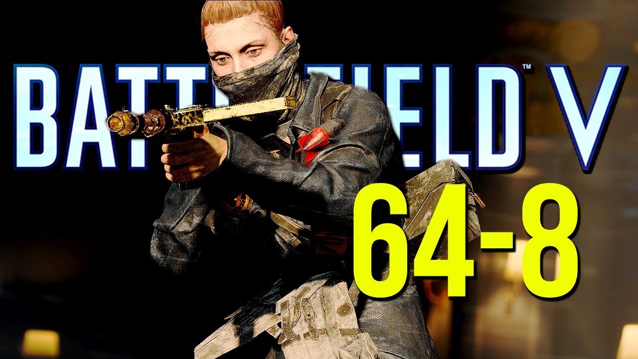 Battlefield 5: 64-8 with the Tommy! (Battlefield V Multiplayer Gameplay)