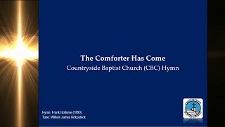 The Comforter Has Come | Baptist Hymn | Frank Bottome (1890) | William James Kirkpatrick