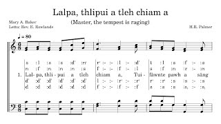 Khb 156 Lalpa, Thlipui A Tleh Chiam A Master, The Tempest Is Raging A Capella