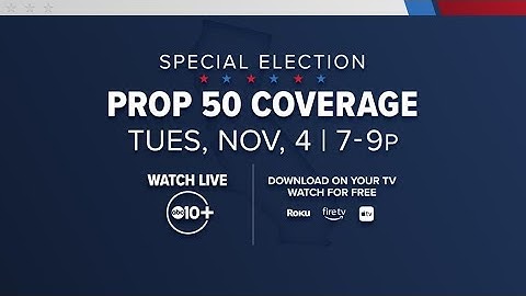 LIVE: California Election 2025: Prop 50 Latest | ABC10 News