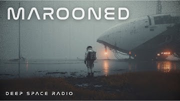 MAROONED | Melancholic Sci-Fi Music to Escape to (Post-Rock & Downtempo)