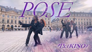 [KPOP IN PUBLIC PARIS | ONE TAKE] KINO (키노) - Pose (Moving version) Dance Cover by BloodMoon