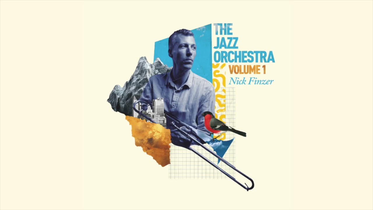 Just Passed the Horizon (The Jazz Orchestra Volume 1) - Nick Finzer Jazz Orchestra