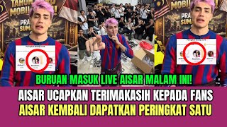  Aisar Ucapkan Terimakasih Kepada Fans Aisar Kembali Dapatkan Peringkat Satu