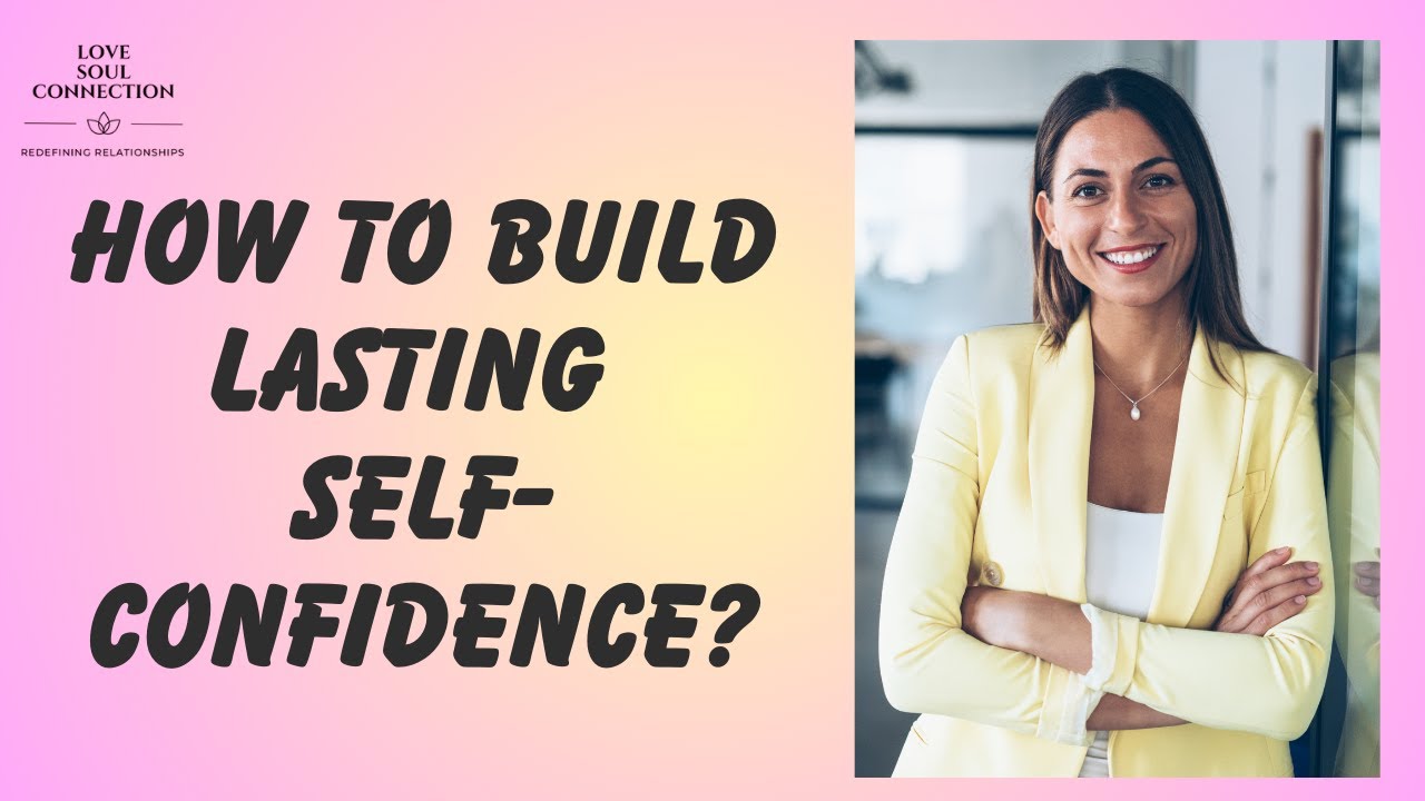 5 tips to build self confidence - YouTube