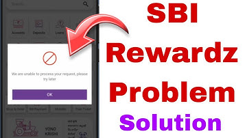 we are unable to process your request. please try later sbi rewardz problem solutions