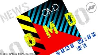 Video thumbnail of "Eleven (((O))) News ..:::.. O.M.D - Stay With Me."