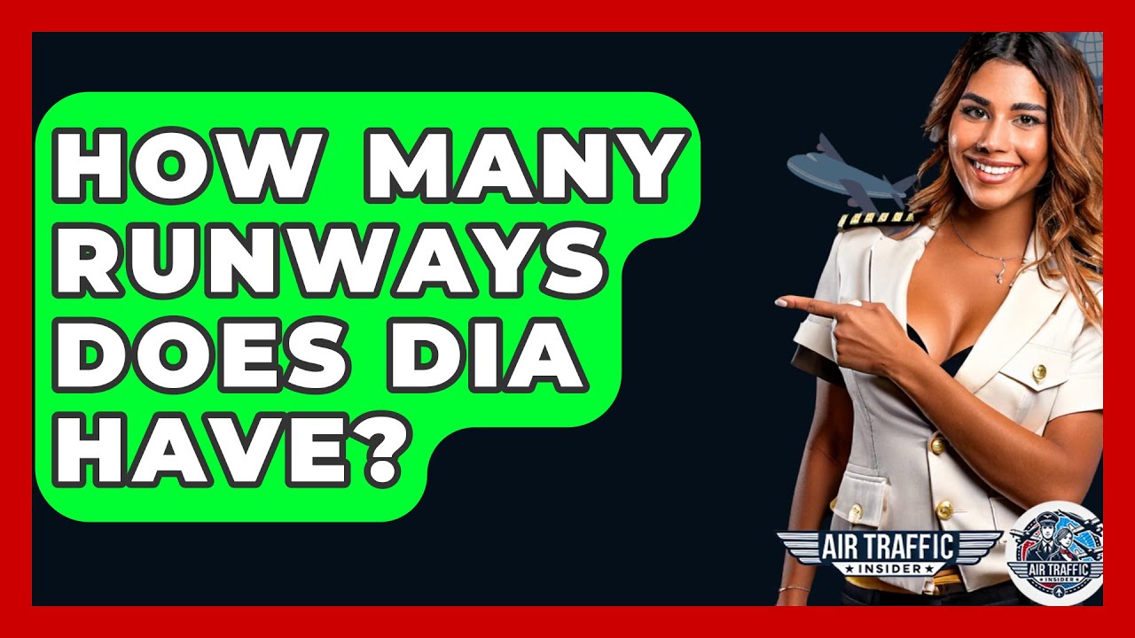 How Many Runways Does DIA Have Air Traffic Insider YouTube how-many-runways-does-dia-have-air-traffic-insider-youtube