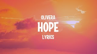 Olivera - Hope (Lyrics)