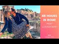 48 HOURS IN ROME POST LOCKDOWN | The Positano Diaries EP 57