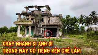 Phát hiện “Tiếng Gọi Kì Lạ” trong căn biệt thự bỏ hoang khiến nhiều người đi ngang không dám nhìn