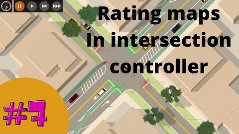 Rating maps 7 | Intersection controller