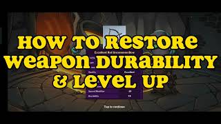 DEVIKINS WEAPON - HOW TO RESTORE & LEVEL UP WEAPONS