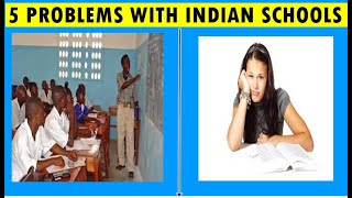 5 Problems With Indian School System | HINDI | Solutions