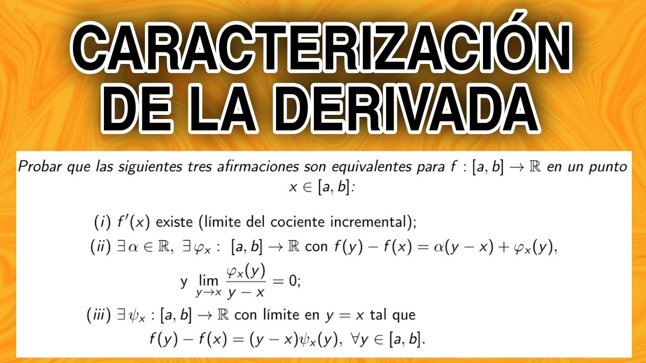 CARACTERIZACIÓN de la DERIVADA