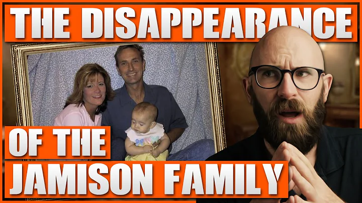 The Disappearance of the Jamison Family