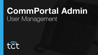 CommPortal Admin - User Management