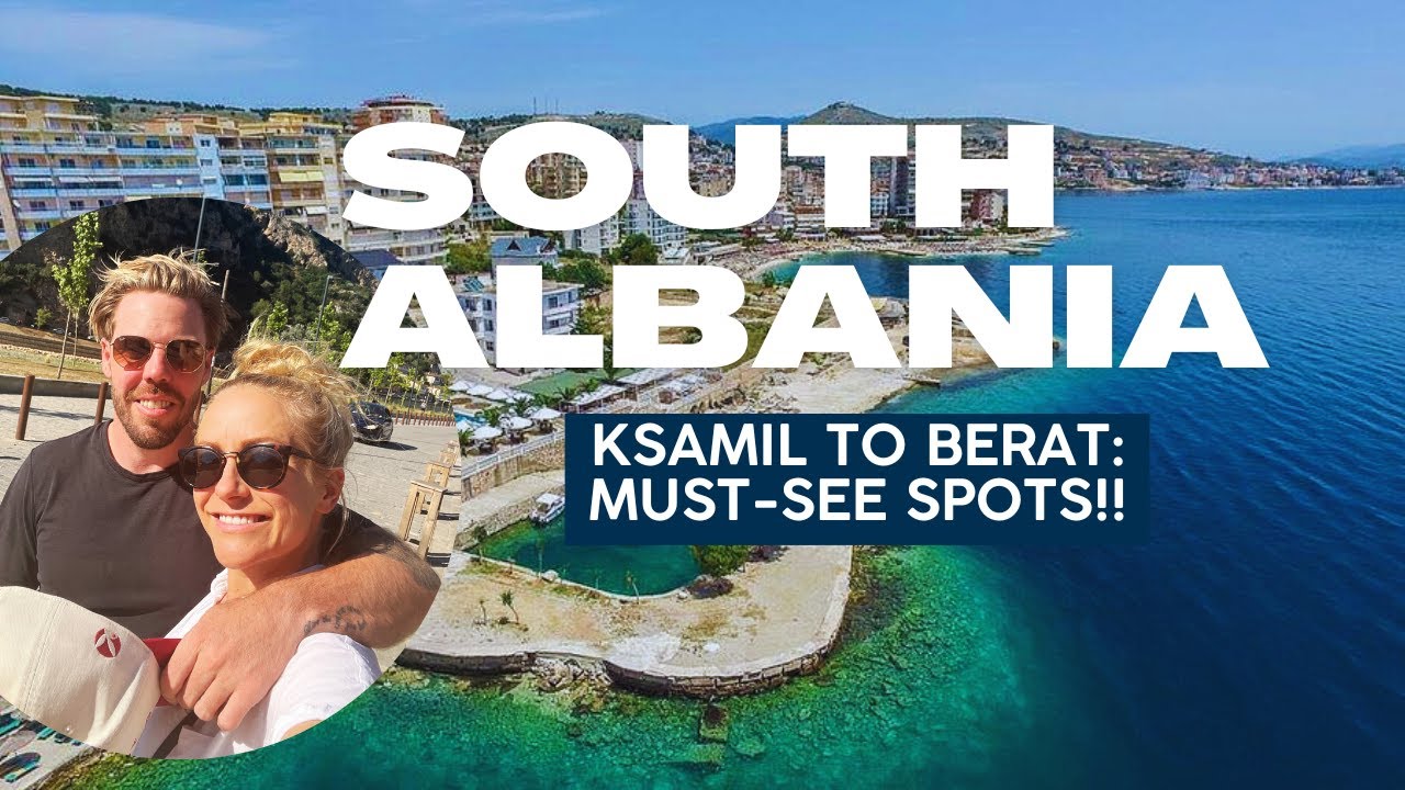 Southern Albania Travel Guide: Ksamil to Berat, Hidden Gems & Our Honest Review