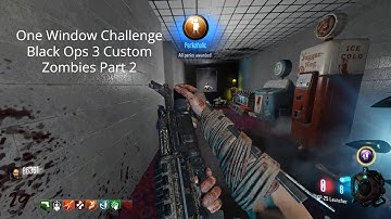 One Window Challenge - Black Ops 3 Custom Zombies Part 2