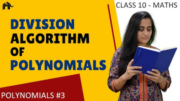 Division Algorithm | Polynomials #3 | Class 10 Math