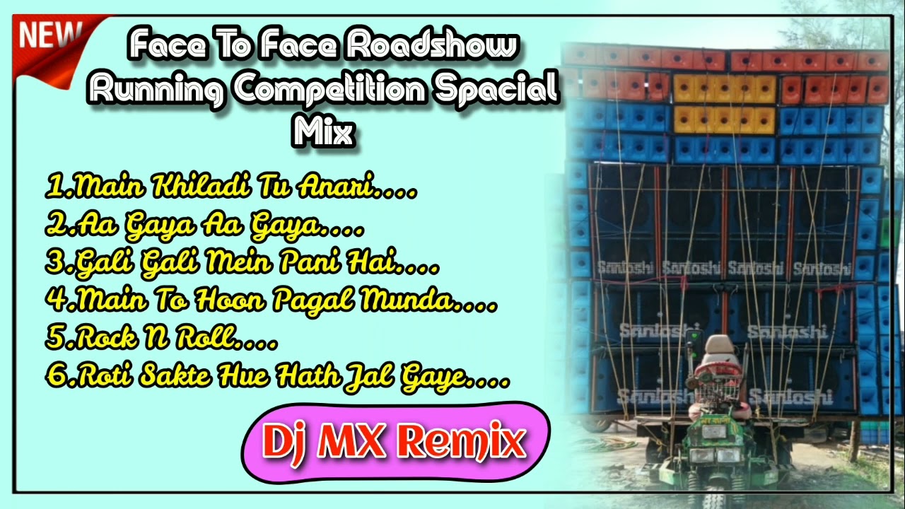 Face To Face Roadshow Running Compatition Special Mix 2022 -Dj MX Remix