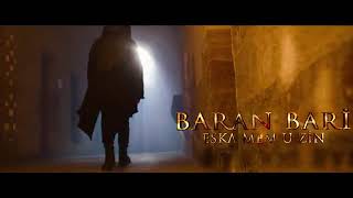 Baran Bari Eşka Mem U Zin