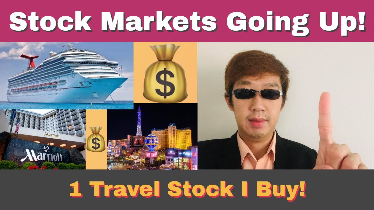 💰📈1 Travel Stock to Buy! Why are stocks going up? Stocks Markets Update