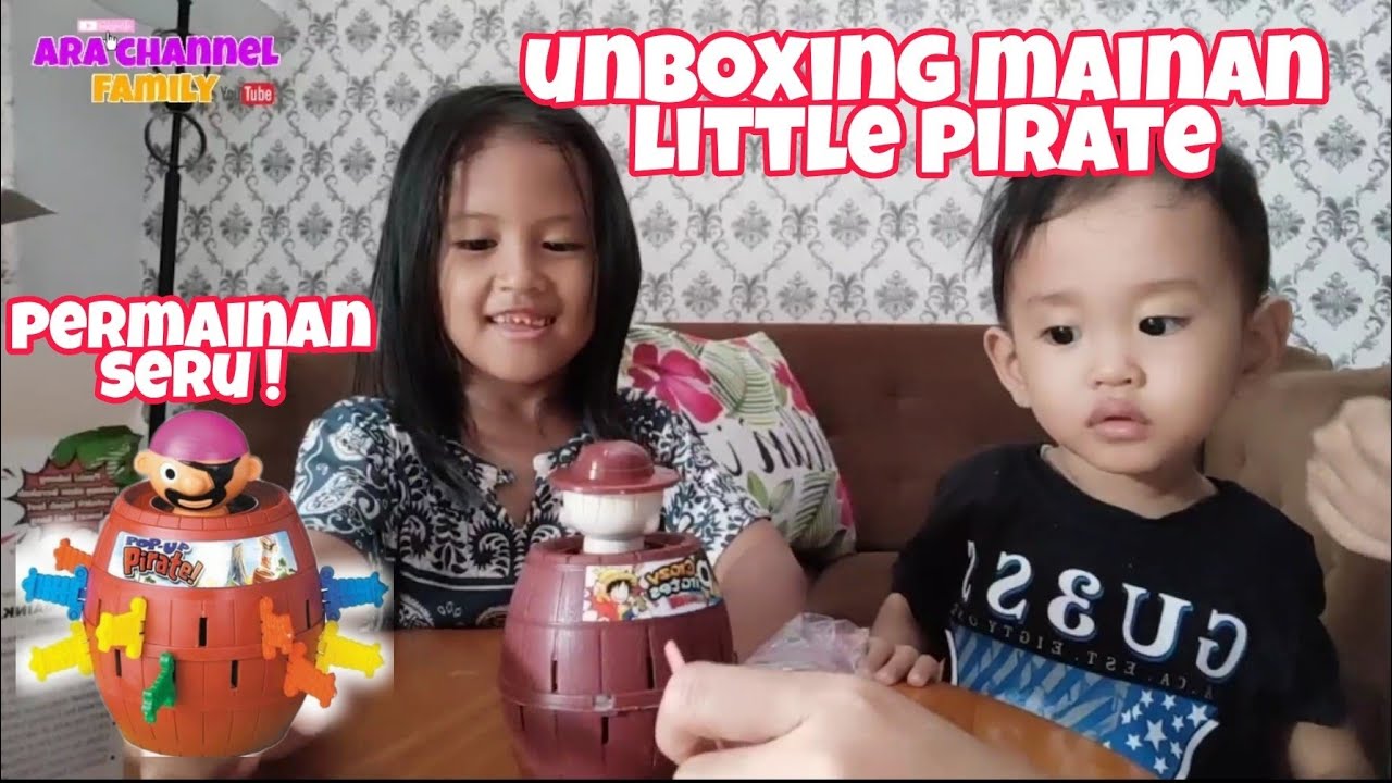 Unboxing permainan little pirate || permainan seru anak-anak