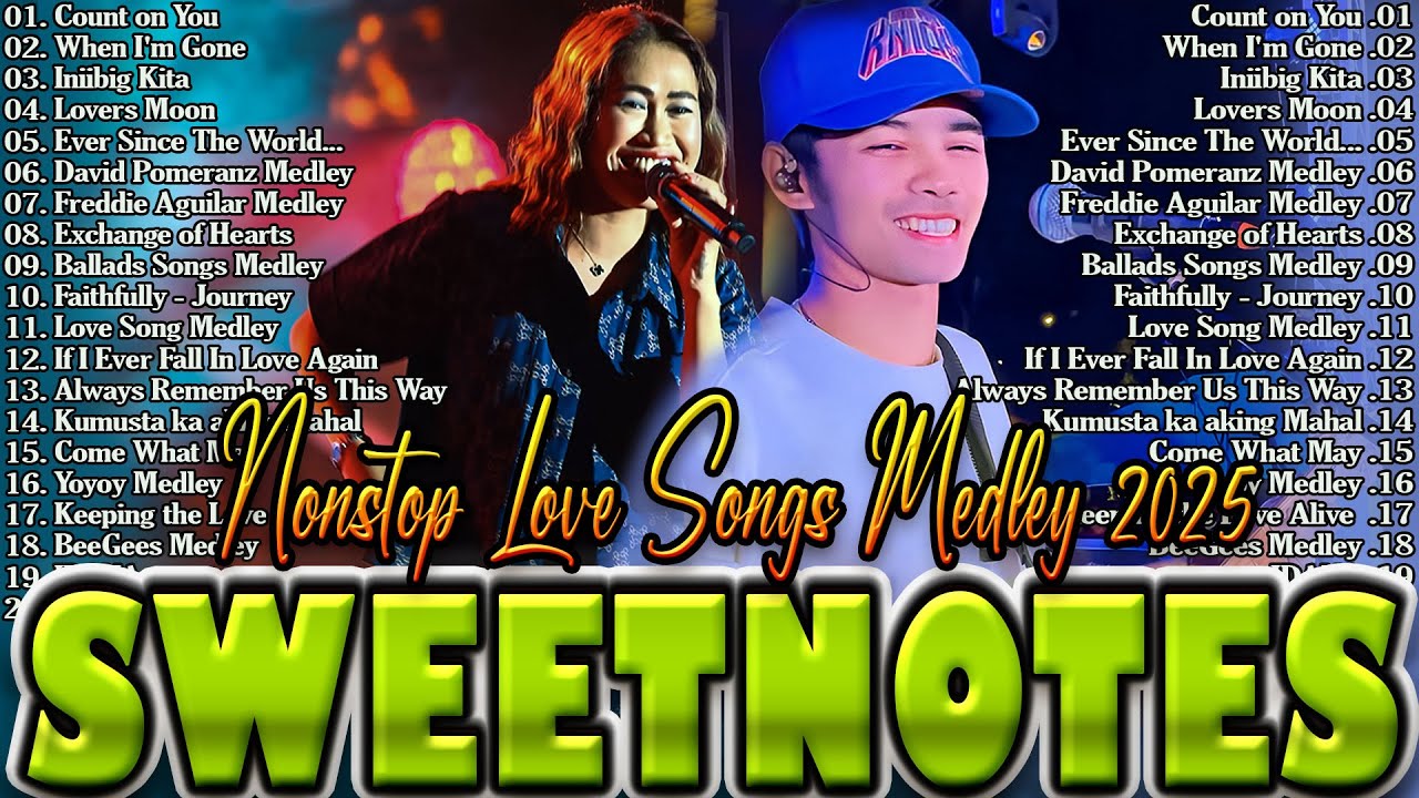 SWEETNOTES Nonstop Playlist 2025 💦 Sweetnotes Music Live 2025